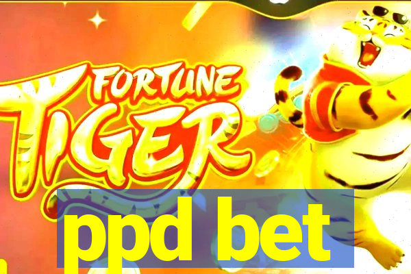 ppd bet